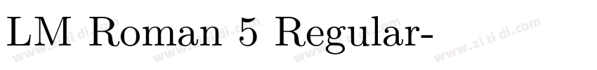 LM Roman 5 Regular字体转换